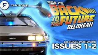 FANHOME 1:8 Back To The Future DeLorean: Issues 1 & 2