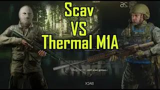 SV-98 Scav Vs. Thermal M1A Squad - Escape From Tarkov