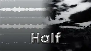 How 'Half' by Izaya Tiji Was Made