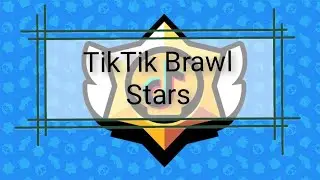 TikTok Brawl Stars | ТикТок Бравл Старс! #1