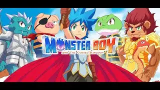 Monster Boy and the Cursed Kingdom Прохождение на 100% Часть 28