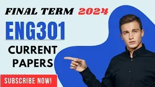 Eng301 Final term current paper 2024/eng301 today paper/current paper/