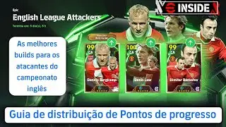 ⬆️Evoluindo Berbatov, Law e Bergkamp | Guia de distribuição de pontos