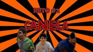 Reto #2 Reto de la Canela (Acompañado)