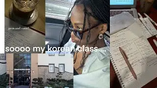 soo i have some thoughts about my korean classs🇰🇷..... | anamuri