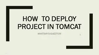 How To Deploy Java Project In Apache Tomcat Server