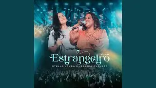 Estrangeiro (Ao Vivo)
