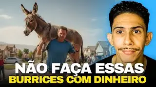 10 BURRICES FINANCEIRAS que te MANTÉM POBRE (e como ESCAPAR)