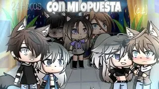 24 Horas Con Mi OPUESTA. c.2. °Diacy° Gacha Life