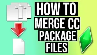 The Sims 4: How to Merge CC .Package Files