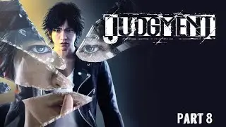 Judgment : Chapter 3 - The Stickup (Part 8)