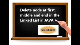 Delete node at first, middle and end in the Linked List in JAVA