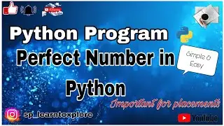 Perfect Number in Python Programming | Python Programs | Perfect Number