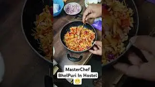 Hostel Cooking BhelPuri 🔥🔥 #college #cooking #engineering #students #bhelpuri #india #university