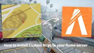 How to install custom Blips to your fivem server.