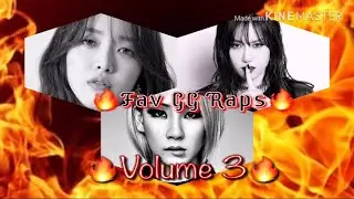 Fav K-Pop GG Raps - Volume 3 🔥🔥🔥