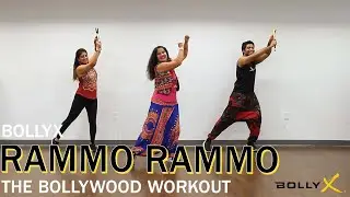Rammo Rammo  | BOLLYX, THE BOLLYWOOD WORKOUT | Bollywood Dance Fitness Choreography