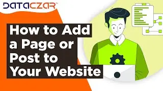 How to Add a Page or a Post to Your Website | Business News and Update Posts