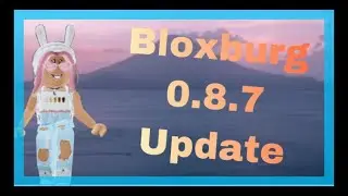Bloxburg update first time I’ve ever done tell me if I missed anything