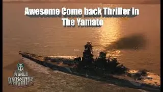 World of Warships - Come Back in Yamato