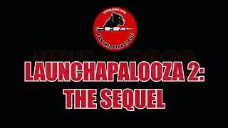 Launchapalooza 2 Teaser 2