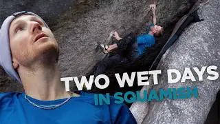 My first time bouldering in Squamish 🇨🇦