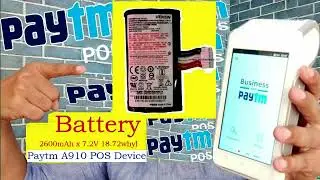 Paytm A910 POS Machine Battery 2600mAh x 7.2Volt 18 72whyl