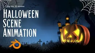 How to make spooky Halloween Scene Animation in Blender