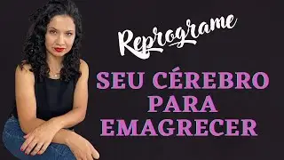 Reprograme seu subconsciente para emagrecer