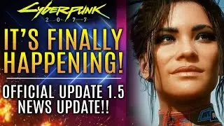 Cyberpunk 2077 - It's FINALLY HAPPENING! Update 1.5 Event Revealed! Horizon Forbidden West Reviews!