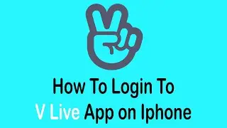 How To Login To V Live App on iPhone (2022) | Sign in V Live App