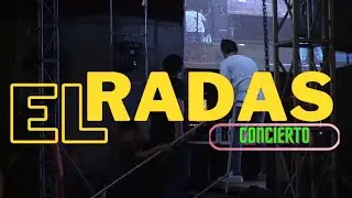 Concierto por primera vez (EL RADAS)