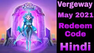 Lords Mobile New Vergeway Redeem Code | Lords Mobile May 2021 Redeem Code | Lords Mobile