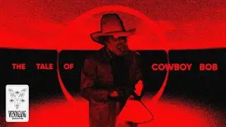 The Perfect Bank Robber & Their (Almost) Perfect Disguise - Cowboy Bob