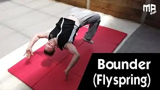 Bounder (flyspring) - Acrobatics - Martial Arts Explained