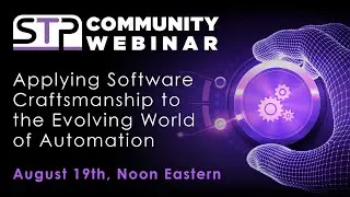Applying Software Craftsmanship to the Evolving World of Automation