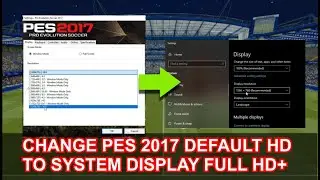 PES 2017 | How to change screen resolution to full HD Settings