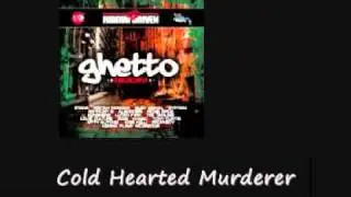 Anthony B Cold Hearted Murderer Ghetto Riddim
