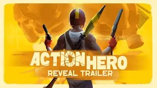 Action Hero | Reveal Trailer