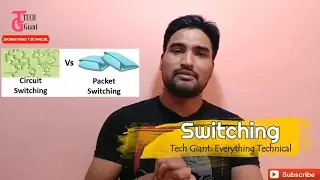 What is Switching? | Circuit VS Packet Switching | Types of Packet switching | Explained in HIndi