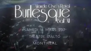 Monde Osé - The Royal Burlesque Ball XII - Promo