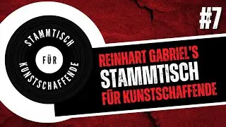 Stammtisch für Kunstschaffende #7