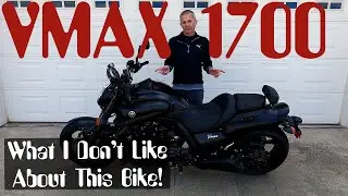 What I Don't Like About the Yamaha VMAX 1700