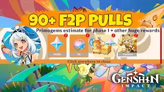 INSANE!! 90+ FREE PULLS IN THE FIRST PHASE + FREE 5 STAR CHARACTER - Genshin Impact