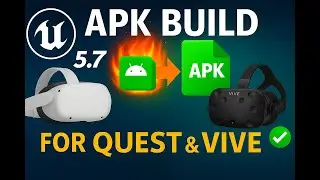 On-Click Unreal Engine 5.7 Android Packaging & APK Build Tutorial | Meta Quest & HTC VIVE Standalone