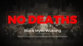 Wukong [#2] No deaths