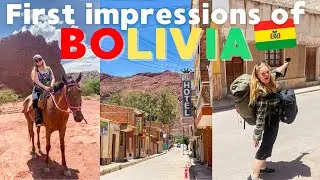 First impressions of Bolivia (Tupiza) 🇧🇴 Backpacking South America
