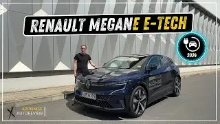 Renault Megane E-Tech 2024 (218PS) - das erste mal Renault! [Review 4K]