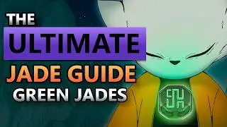 JADE DEEP DIVE: Green Jades - [Nine Sols]