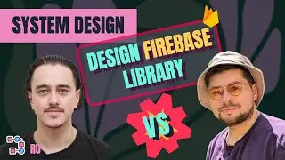 Android System Design: Design Firebase library